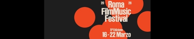 Roma Film Music Festival 2026